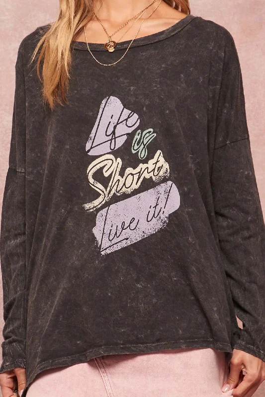 Life Is Short Vintage-Wash Long-Sleeve Graphic Tee