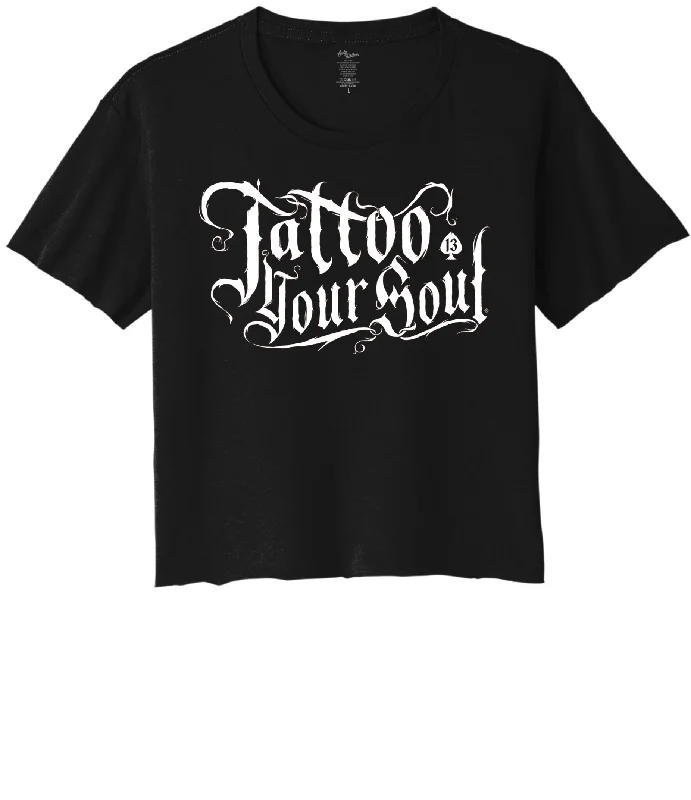 TATTOO YOUR SOUL Women's Crop Top Tee - BLACK/WHITE Iron Safe Non-Iron Wrinkle Free